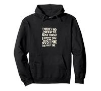 Repeat Yourself Funny Sarcastic Humor Pullover Hoodie