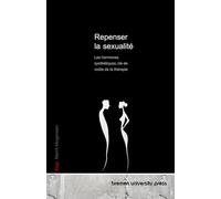 Repenser la sexualité: Les hormones synthétiques, clé de voûte de la thérapie