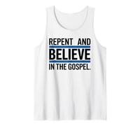 Repent and Believe in The Gospel Christian Tank Top