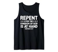Repent for The Kingdom of God is at Hand Verse Tank Top