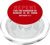 Repent For the Kingdom Of Heaven Is At Hand Matthew 4 17 PopSockets PopGrip for MagSafe