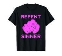 Repent Sinner Funny Christian Bible Jesus Lord Woman Savior T-Shirt