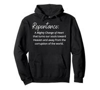 Repentance: A mighty change of heart... Pullover Hoodie
