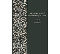 Repentance and the Fathers of the Church