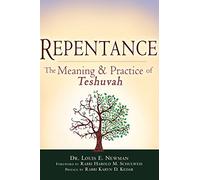 Repentance: The Meaning and Practice of Teshuvah