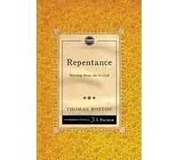 Repentance: Turning from sin to God (Packer Introductions)