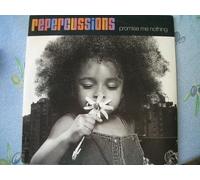 Repercussions - Promise Me Nothing [VINYL]