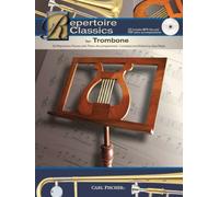 Repertoire Classics for Trombone: 42 Recital Pieces with Piano Accompaniment. Compiled and Edited by Alan Rap