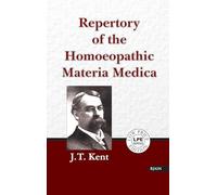 Repertory of the Homeopathic Materia Medica