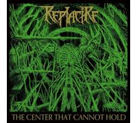 Replacire - The Center That Cannot Hold (Ltd.Digi)