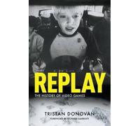 Replay: the History of Video Games (Paperback) (US IMPORT)