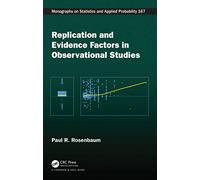 Replication and Evidence Factors in Observational Studi - Rosenbaum, Paul - Paperback -