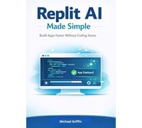 Replit AI Made Simple: Build Apps Faster Without Coding Stress