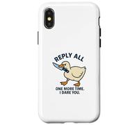 Reply All Again Angry Goose Funny Work Case for iPhone X/XS