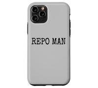 REPO MAN REPOSSESSION AGENT Case for iPhone 11 Pro
