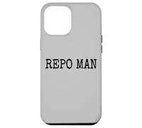 REPO MAN REPOSSESSION AGENT Case for iPhone 12 Pro Max