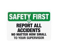 Report all accidents no matter how small to your supervisor warning sign, slogan security metal signs for home business garage street wall safety caution custom decor 8×12 INCH