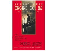 Report from Engine Co.82
