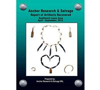Report of Artifacts Recovered SW April-Sept 2012
