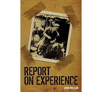 Report on Experience: A Memoir of the Allies' War
