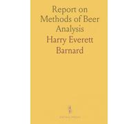 Report on Methods of Beer Analysis