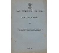 Report on Rape and Allied Offences : Some Questions of Substantive Law, Procedure and Evidence - Law Commission of India - 84th Report [Paperback] Govt. of India