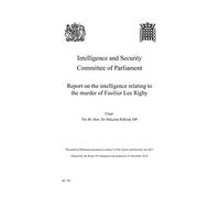 Report on the intelligence relating to the murder of Fusilier Lee Rigby: 2014-15 795 (House of Commons Papers)
