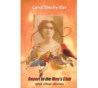 Report to the Men's Club and Other Stories