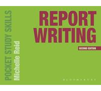 Report Writing: 29 (Pocket Study Skills)