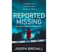 Reported Missing: A dark Irish crime thriller of abduction, murder and hidden motives