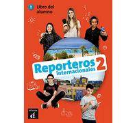 Reporteros internacionales 2 - Libro del alumno + audio download. A1/A2