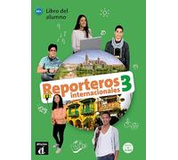 Reporteros internacionales 3 - Libro del alumno + audio CD MP3. A2+