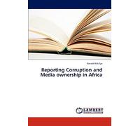 Reporting Corruption and Media ownership in Africa