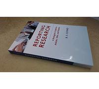 Reporting Research – A Biologist's Guide to Articles, Talks and Posters