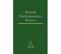 Reports from Select Committees on Poor Relief and Poor Removal, etc (v. 26) (British Parliamentary Papers)