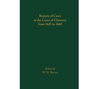 Reports of Cases in the Court of Chancery from 1625 to 1660 : Volume 587