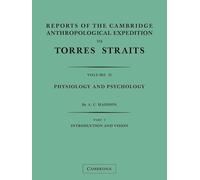 Reports of the Cambridge Anthropological Expedition to Torres Straits, Volume 2, Part 2