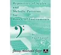 Repository of Scales and Melodic Patterns (Bass Clef Edition)