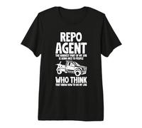 Repossession Agent Repo man Premium T-Shirt