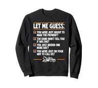 Repossession agent Repo man Sweatshirt