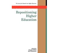 Repotationing Higher Education (Society for Research Into Higher Education)