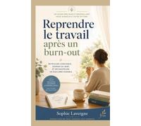 Reprendre le travail après un burn-out