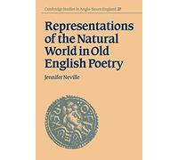 Repres Natural World Old Eng Poetry (Cambridge Studies in Anglo-Saxon England, Series Number 27)