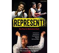 Represent!: New Plays for Multicultural Youth (Plays for Young People)