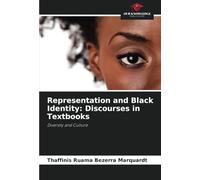 Representation and Black Identity: Discourses in Textbooks: Diversity and Culture