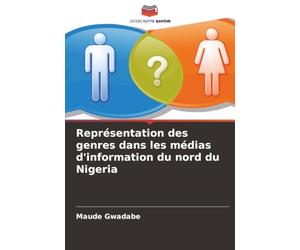 Représentation des genres dans les médias d'information du nord du Nigeria