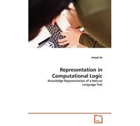 Representation in Computational Logic: Knowledge Representation of a Natural Language Text