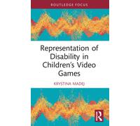 Representation of Disability in Children’s Video Games