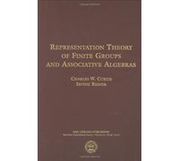 Representation Theory of Finite Groups and Associative Algebras (AMS/Chelsea Publication) (AMS Chelsea Publishing)