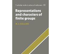Representations of Finite Groups (Cambridge Studies in Advanced Mathematics, Series Number 22)